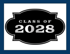 Class of 2028 Important Dates